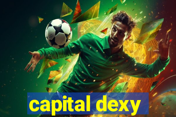 capital dexy